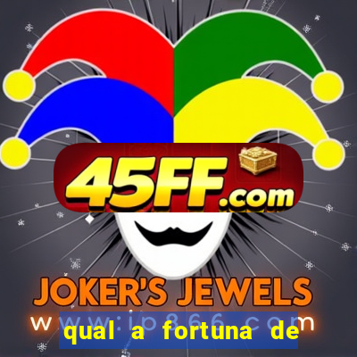 qual a fortuna de tiago brunet